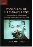 Pantallas de lo maravilloso