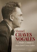 Manuel Chaves Nogales : andar y contar, 2
