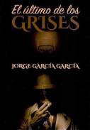El �ltimo de los grises
