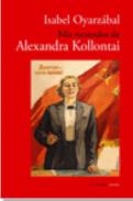 Mis recuerdos de Alexandra Kollontai por Isabel Oyarz�bal
