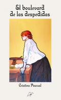 El boulevard de las despedidas