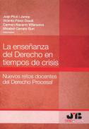 La ense�anza del Derecho en tiempos de crisis