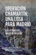 Operaci�n Chamart�n, una losa para Madrid