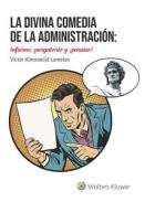 La divina comedia de la Administraci�n