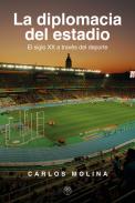La diplomacia del estadio
