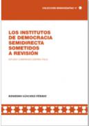 Los institutos de democracia semidirecta sometidos a revisi�n