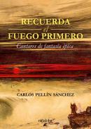 Recuerda el fuego primero