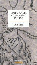 Dial�ctica del colonialismo interno