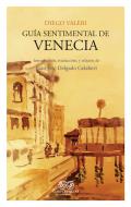 Gu�a sentimental de Venecia