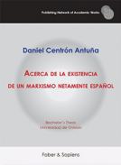 Acerca de la existencia de un marxismo netamente espa�ol