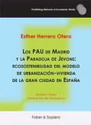 Los PAU de Madrid y la Paradoja de Jevons