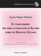 El conocimiento que tiene la poblaci�n de Alca�iz sobre los Servicios Sociales
