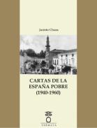 Cartas de la Espa�a pobre (1940-1960)