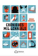 Cr�niques mil�lenials