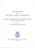 Memoria de la Secretar�a General y discursos de apertura y clausura del curso 2020-2021