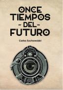 Once tiempos del futuro