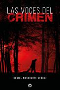 Las voces del crimen