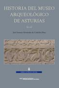 Historia del Museo Arqueol�gico de Asturias
