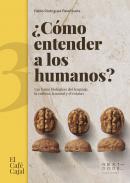 �C�mo entender a los humanos?