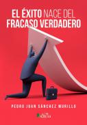 El �xito nace del fracaso verdadero