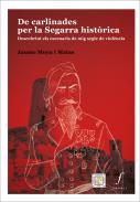 De carlinades per la Segarra  hist�rica
