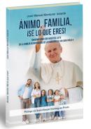 �nimo, familia �s� lo que eres!