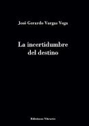 La incertidumbre del destino