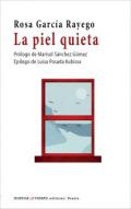 La piel quieta