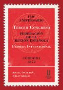Tercer Congreso de la Federaci�n de la Regi�n Espa�ola de la Primera Internacional