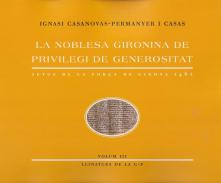 La noblesa gironina de privilegi de generositat : setge de la for�a de Girona 1462, 3