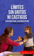 L�mites sin gritos ni castigos