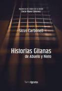 Historias gitanas de abuelo y nieto