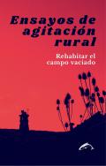 Ensayos de agitaci�n rural