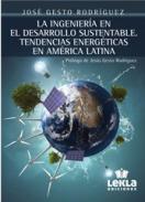La ingenier�a en el desarrollo sustentable