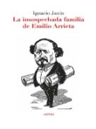 La insospechada familia de Emilio Arrieta