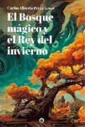 El Bosque m�gico y el Rey del invierno