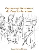 Coplas policheras de Puerto Serrano