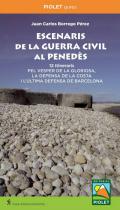 Escenaris de la Guerra Civil al Pened�s