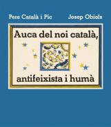 Auca del noi catal�, antifeixista i hum�