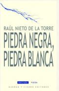 Piedra negra, piedra blanca