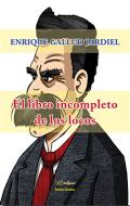 El libro incompleto de los locos