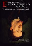 El nacimiento del republicanismo espa�ol