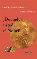 �Devuelva usted el Nobel!