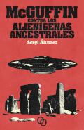 McGuffin contra los alien�genas ancestrales