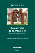 Dos novelas de la Transici�n