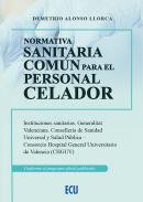 Normativa sanitaria com�n para el personal celador