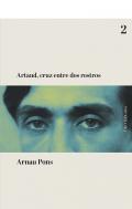 Artaud, cruz entre dos rostros