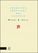 Gram�tica abreviada del silencio