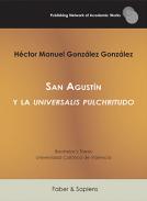 San Agust�n y la universalis pulchritudo