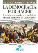 La democracia por hacer